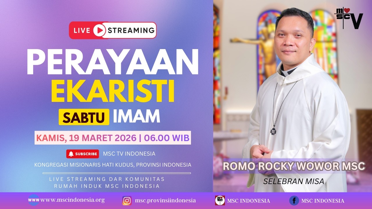 IBADAT PAGI & PERAYAAN EKARISTI (RABU, 18 MARET 2026) | RUMAH INDUK MSC INDONESIA