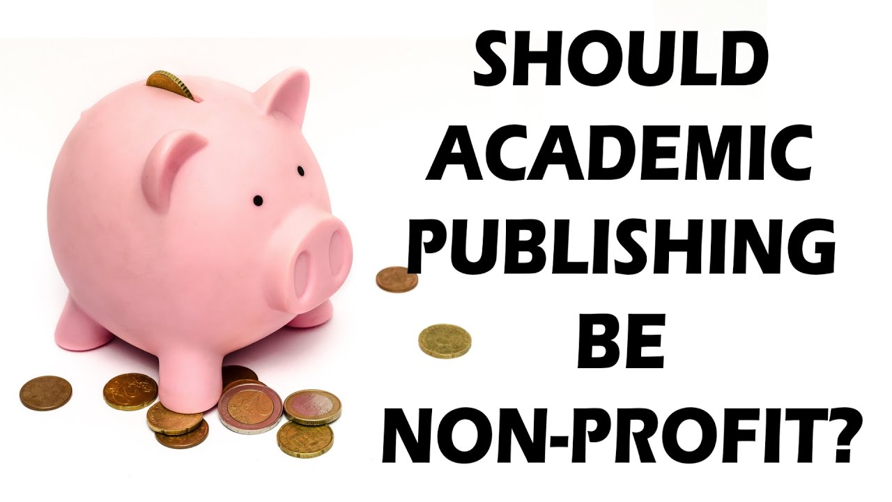 Academic Publishing: Time To Move Away From For-Profit Publishers?