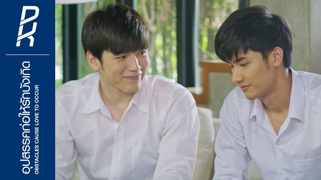 [ENG SUB] OPV | อุปสรรคก่อให้รักบังเกิด | พีท-เก้า KISS ME AGAIN