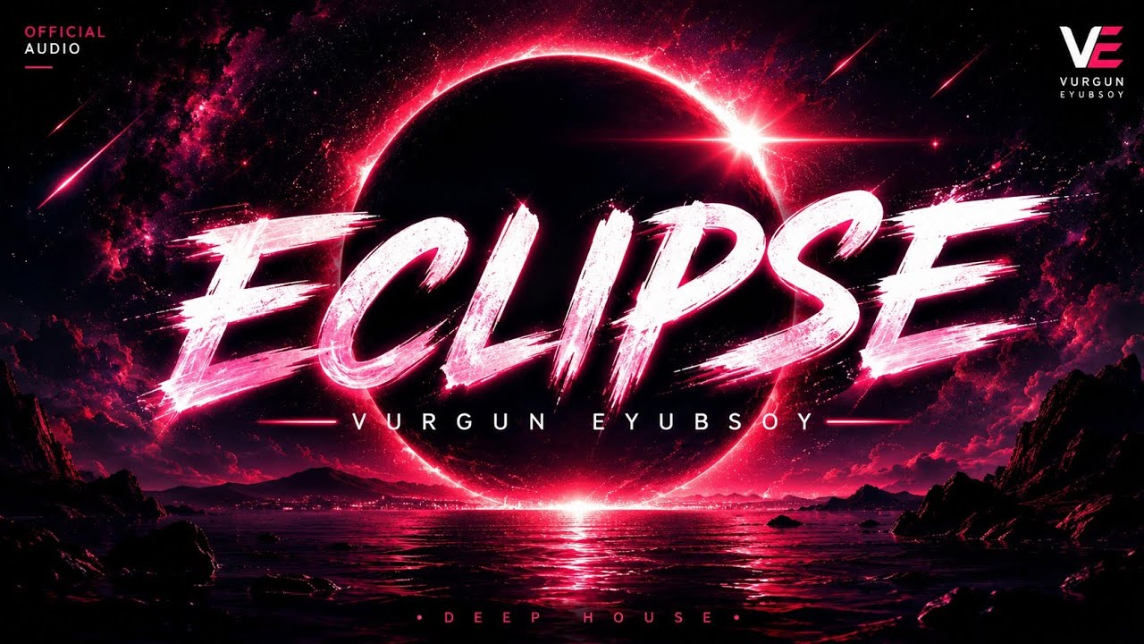 Vurgun Eyubsoy - Eclipse