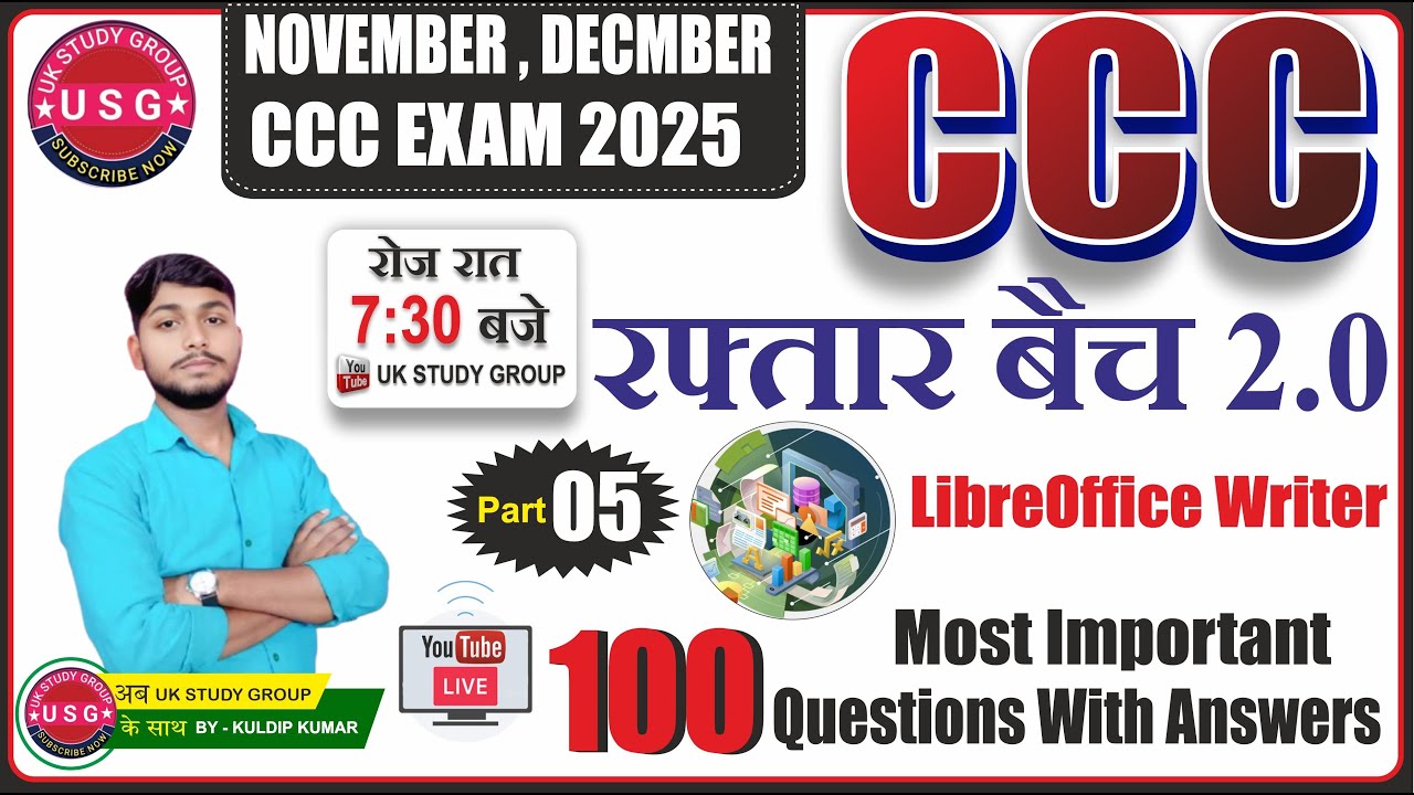 LIBREOFFICE WRITER 100 QUESTIONS & ANSWERS | NOVE DEC CCC EXAM 2025 | CCC LIVE  |@UKstudygroup6