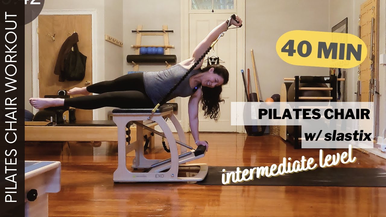 PILATES CHAIR WORKOUT w/ Slastix Bands | 40 Min | Intermediate Level
