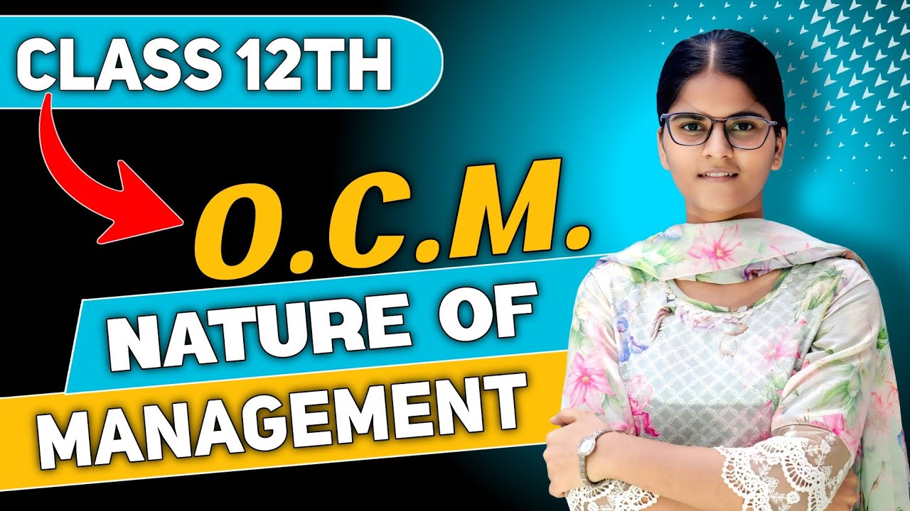 Nature of management | 12th Commerce | HSC Commerce | Organisation of Commerce & Management 