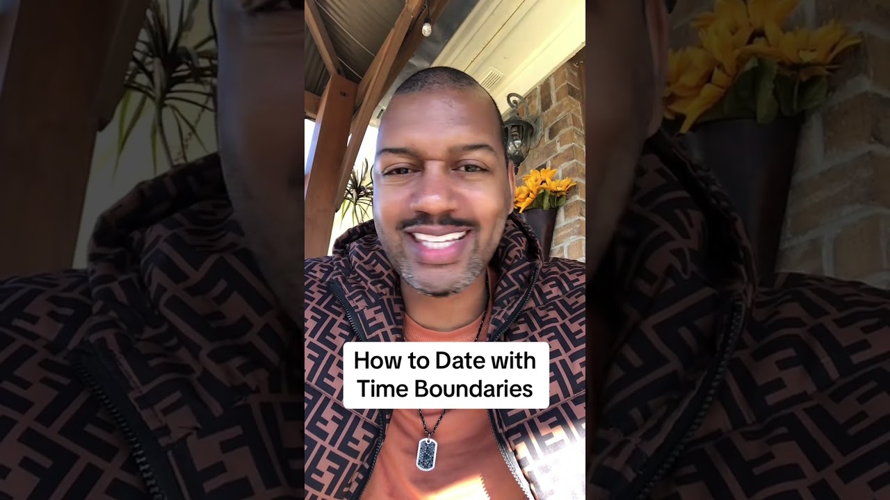 How to Date with Time Boundaries #datingadviceforblackwomen #blackgirldating #blackwomendatingtips