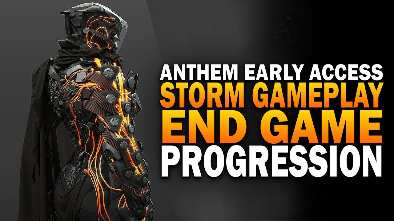 Anthem Early Access Hard Gameplay - Storm Javelin, Progressing To End Game