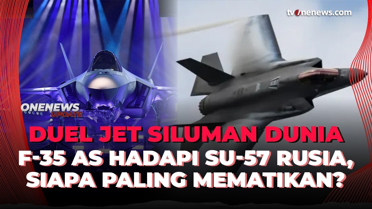 Rivalitas Udara AS-Rusia, Adu Kecanggihan Jet Siluman F-35 dan Su-57 | OneNews Update