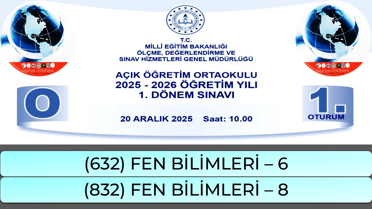 2026 / 1. DÖNEM / AÇIK ÖĞRETİM ORTAOKULU / (632) FEN BİLİMLERİ – 6 / (832) FEN BİLİMLERİ – 8