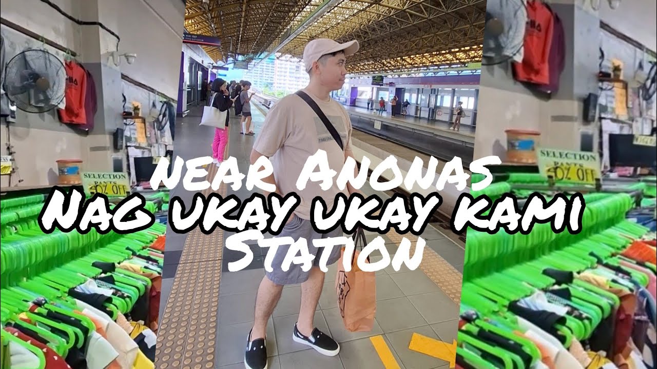 Anonas Station LRT- May Ukay ukay store pagbaba mo dun sa Anson Department Store Arat na!