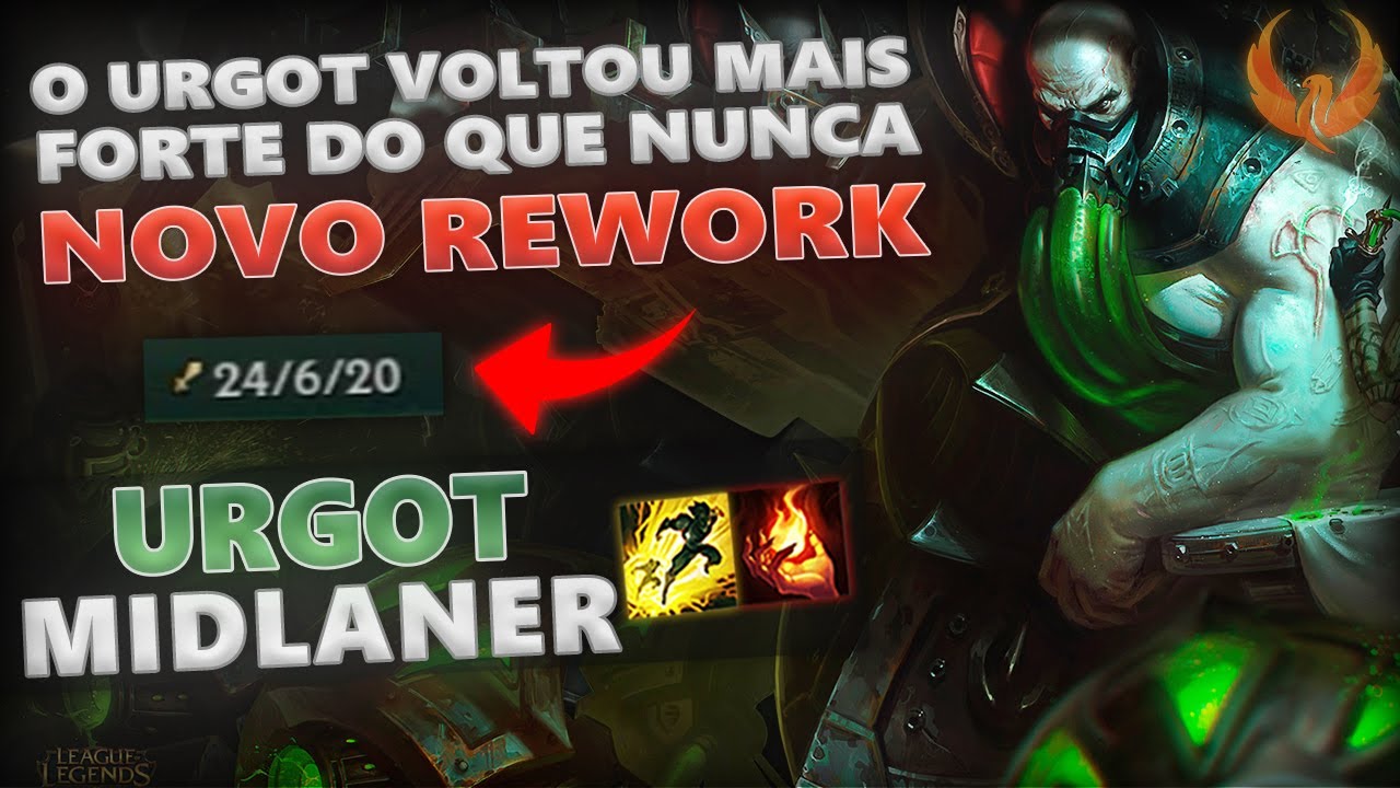 REWORK URGOT MID GAMEPLAY  - TOTALMENTE OP! MAIS FORTE DO QUE NUNCA [PT-BR]