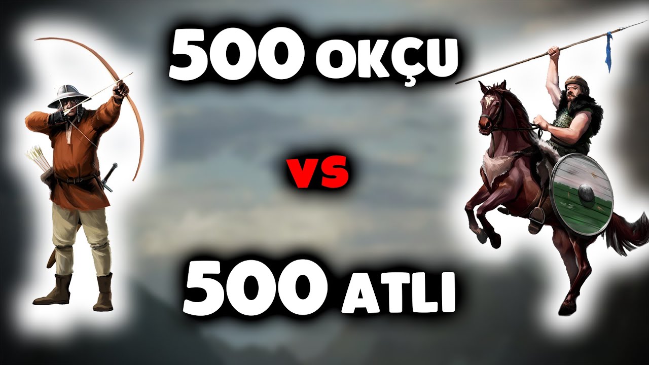 500 OK&Ccedil;U vs 500 ATLI HANGİSİ KAZANIR? ( Mount & Blade II: Bannerlord )
