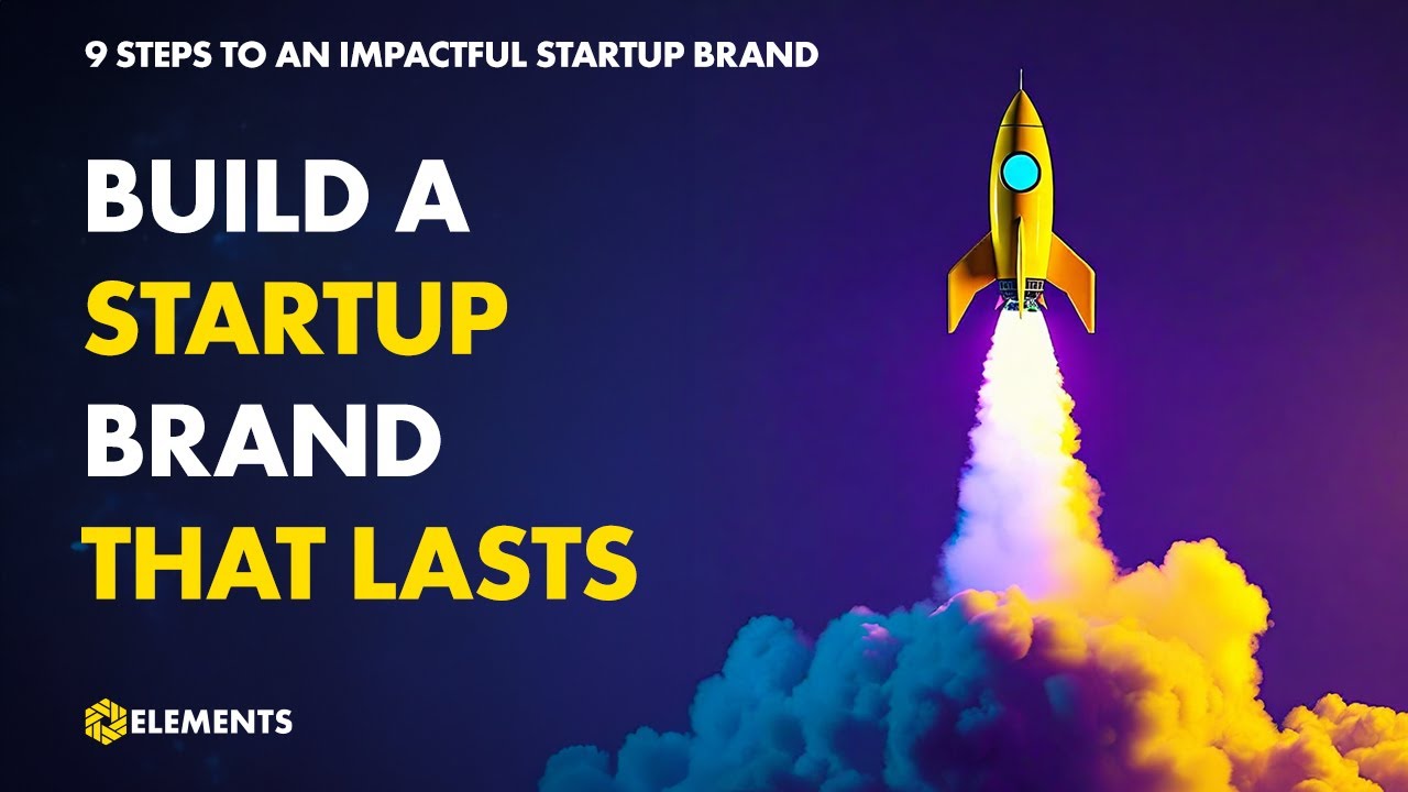 9 Startup Branding Secrets You Need to Know NOW