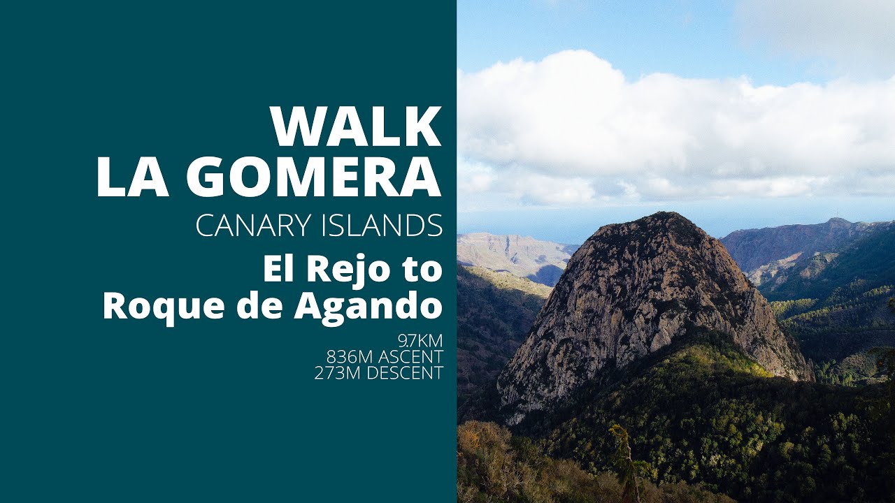 WALK LA GOMERA: El Rejo to Roque de Agando via El Cedro (Timelapse)