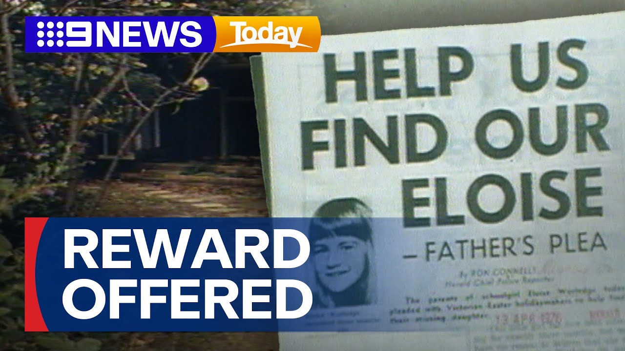 Victoria Police announce $1 million reward for information on Eloise Worledge | 9 News Australia