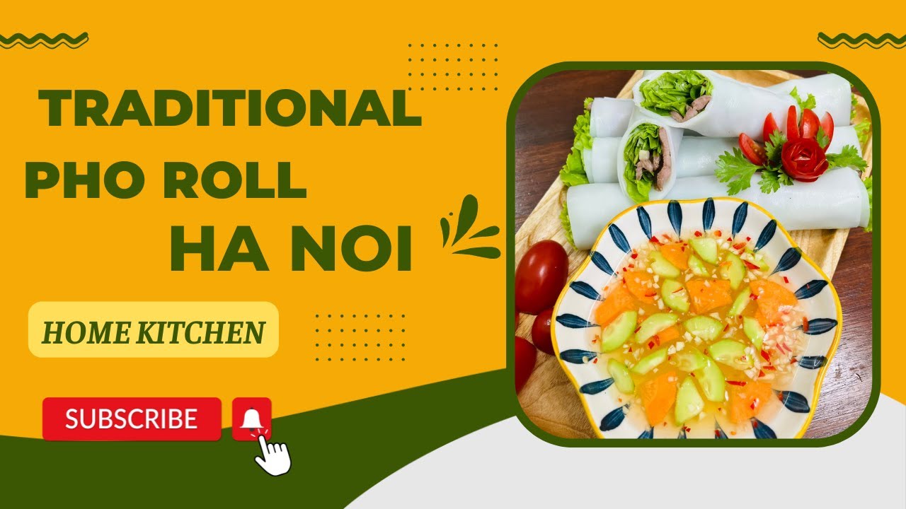 How to make Hanoi's traditional beef pho rolls - Hami Kitchen