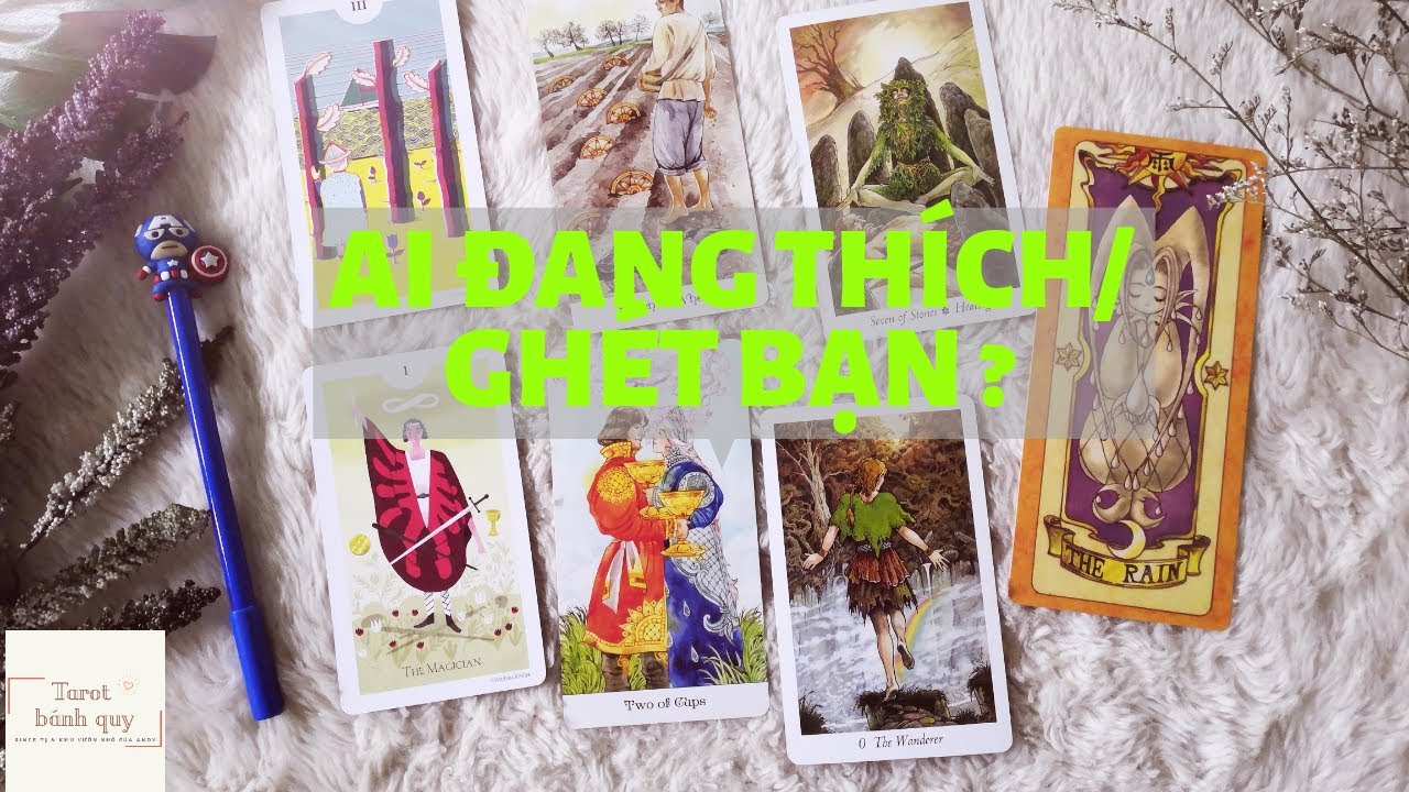 Ai đang thích ghét bạn? Chọn 1 tụ bài Tarot Bánh Quy