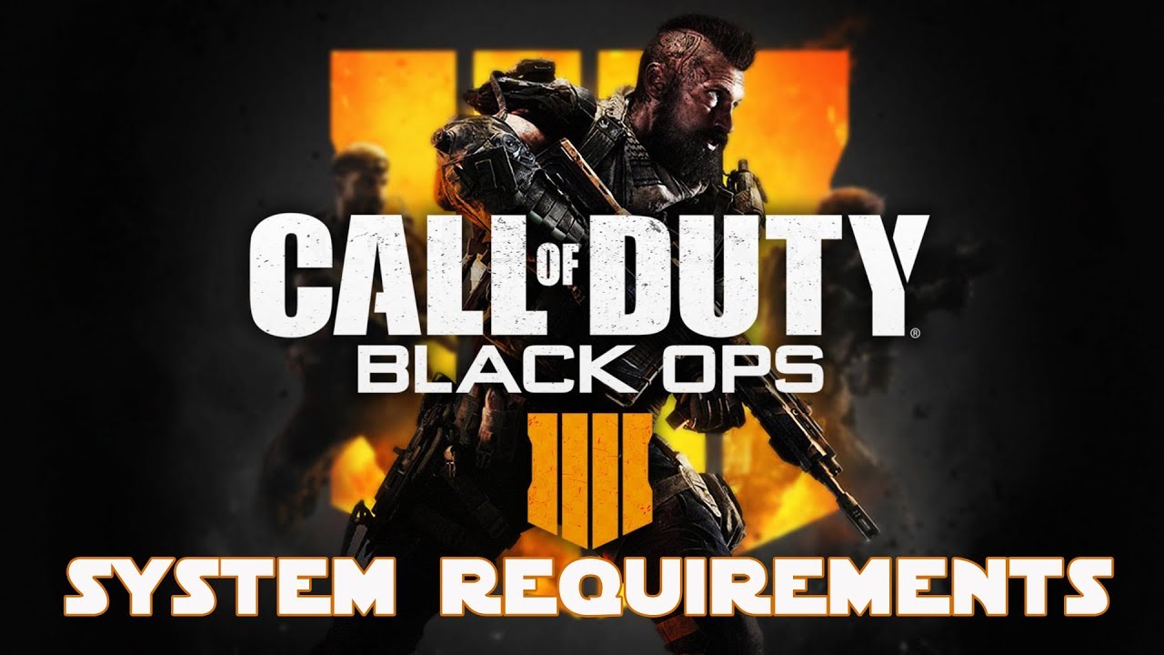 Call of Duty Black Ops 4 System Requirements