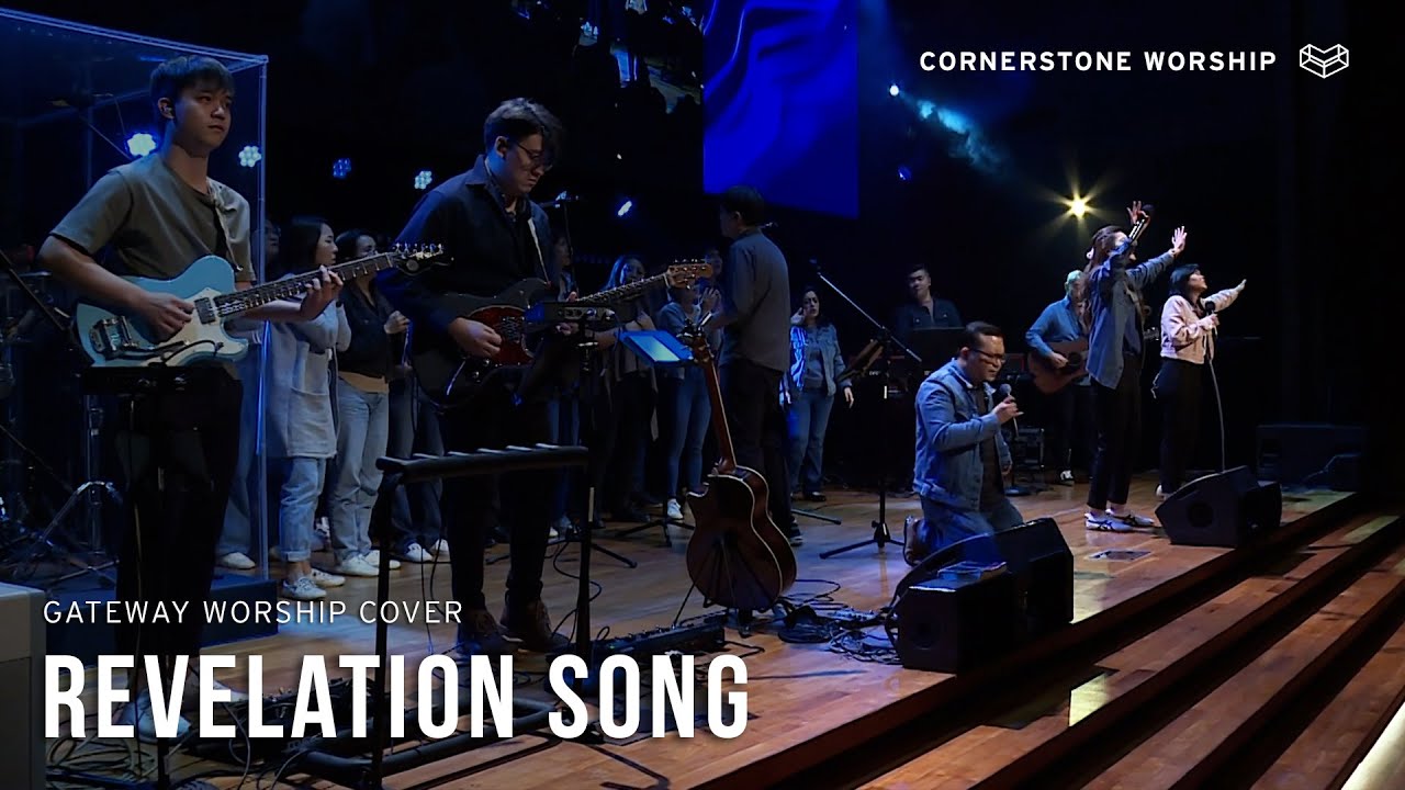 Revelation Song (Gateway Worship) - Andrew Yeo| Cornerstone Worship