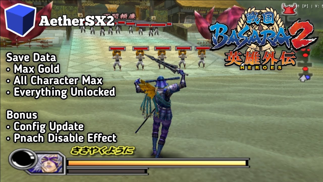 SAVE DATA SENGOKU BASARA 2 HEROES + CONFIG UPDATE AETHERSX2