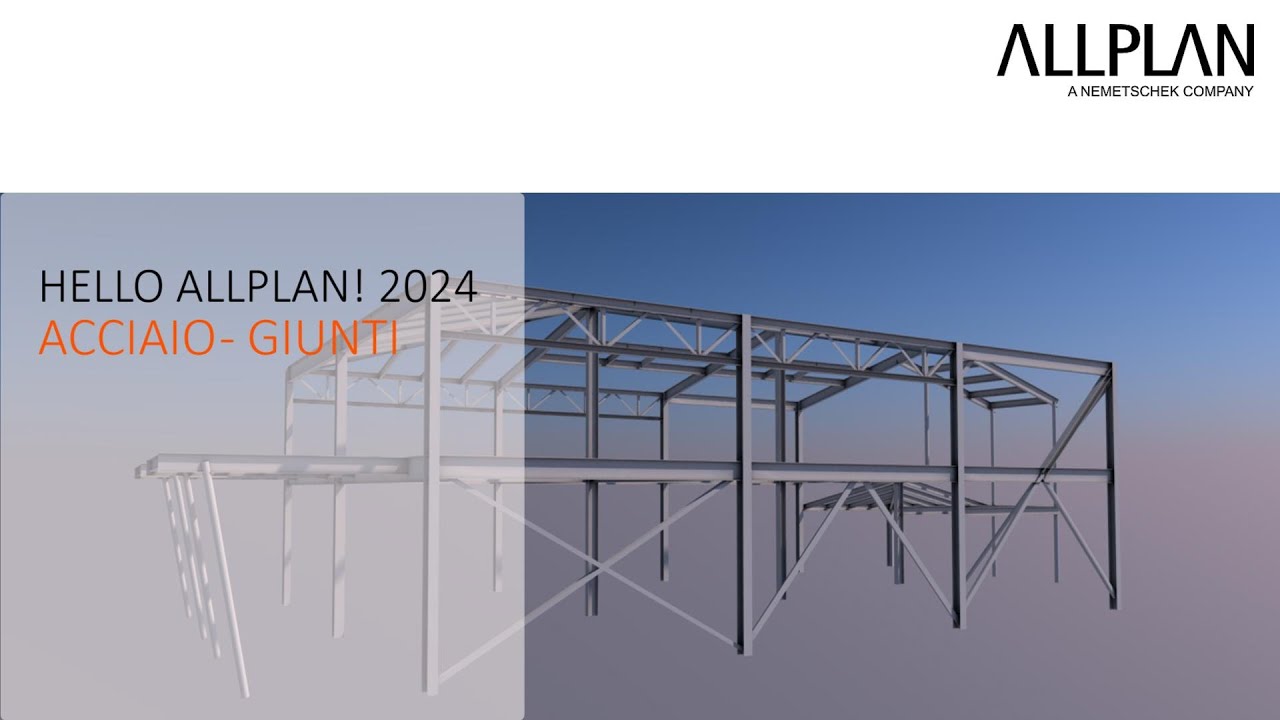 Hello Allplan 2024 - Acciaio giunti