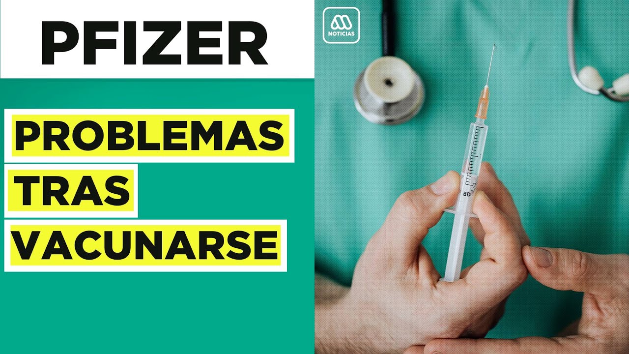 Nacional | Enfermera presenta reacciones adversas ante vacuna de Pfizer