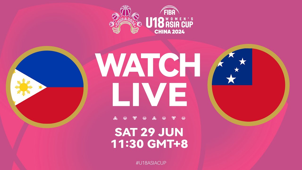 Philippines v Samoa | Full Basketball Game |FIBA U18 Women's Asia Cup 2024 | Divison B | Semi-Finals