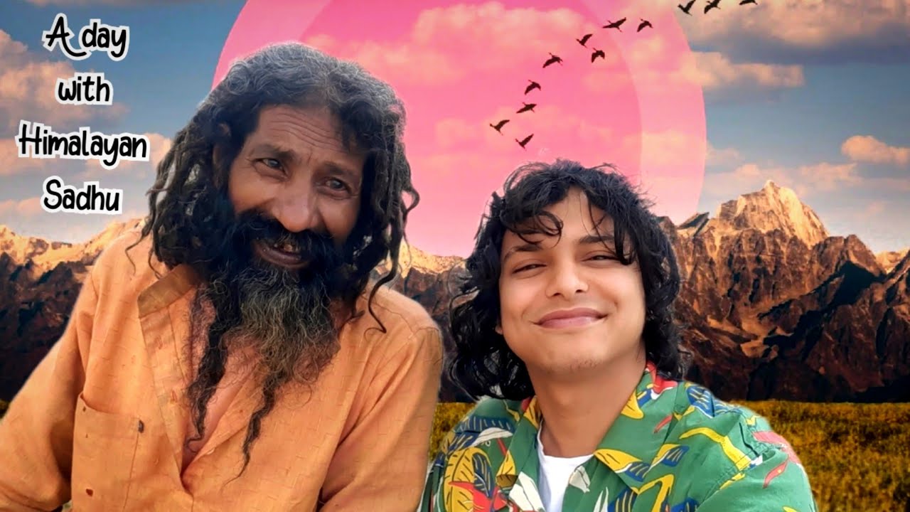 Staying with Himalayan sadhu at Himalaya's 🕉️ (Vlog- 5)