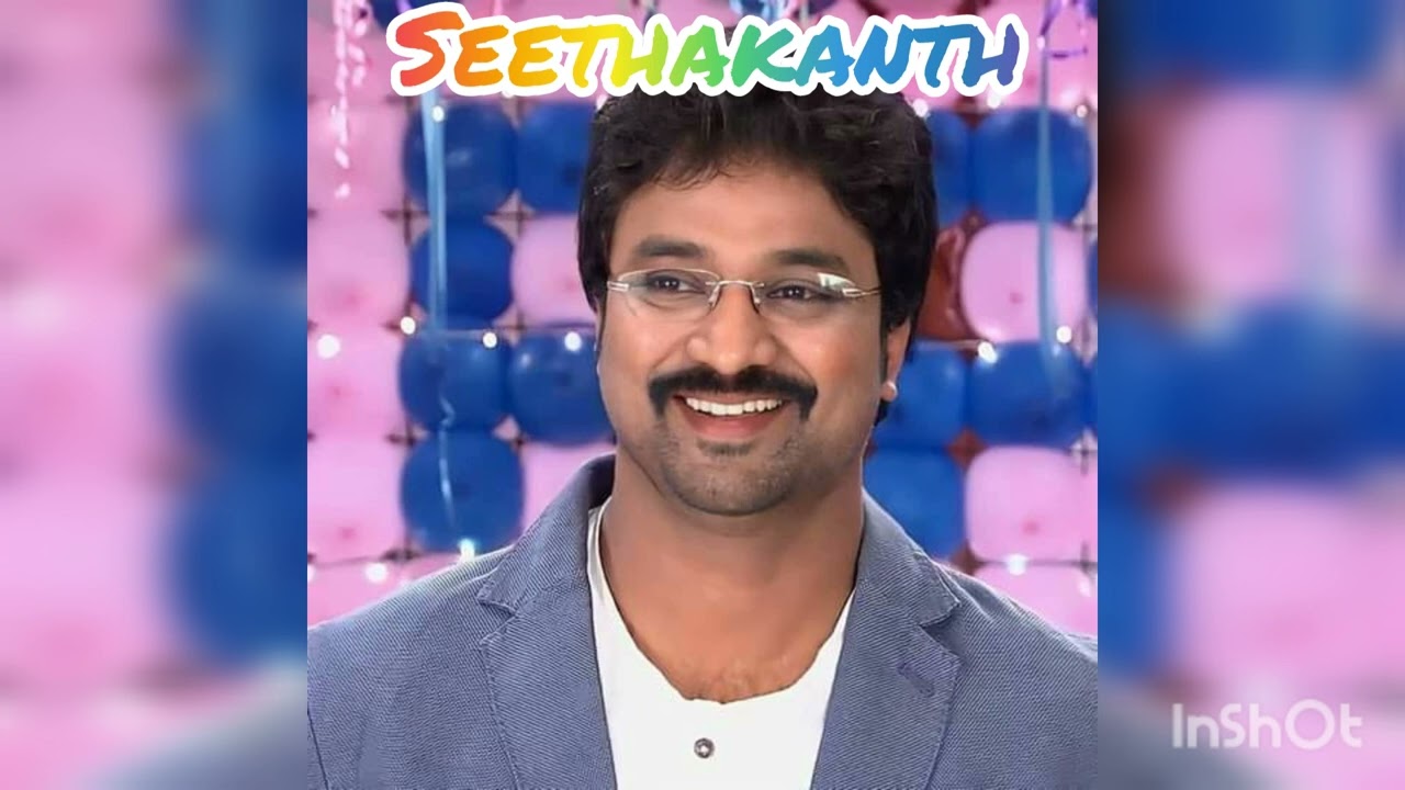 seethakanth All time my favourite hero with my favourite song