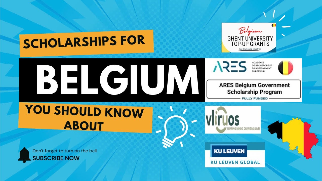 Top 5 Fully Funded Scholarships to Study in Belgium | For Developing Countries (2025 Update)