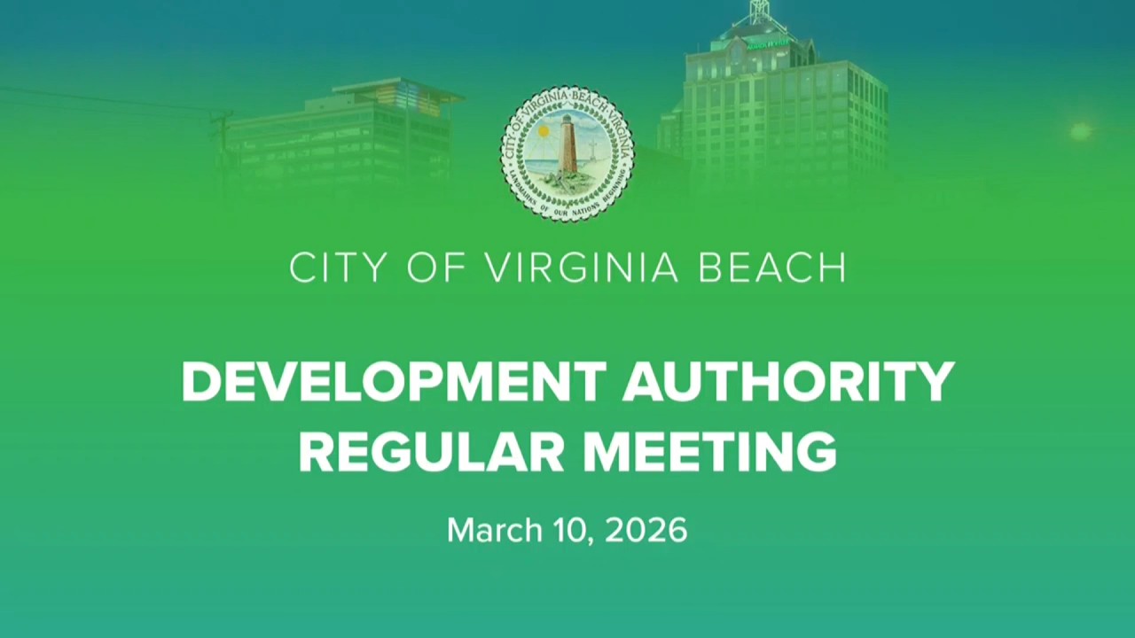 Virginia Beach Development Authority Meeting, 3/10/2026