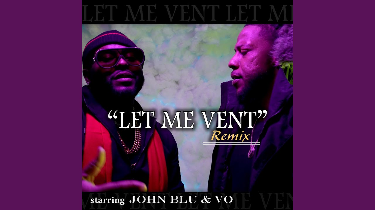 LET ME VENT (feat. VO) (
