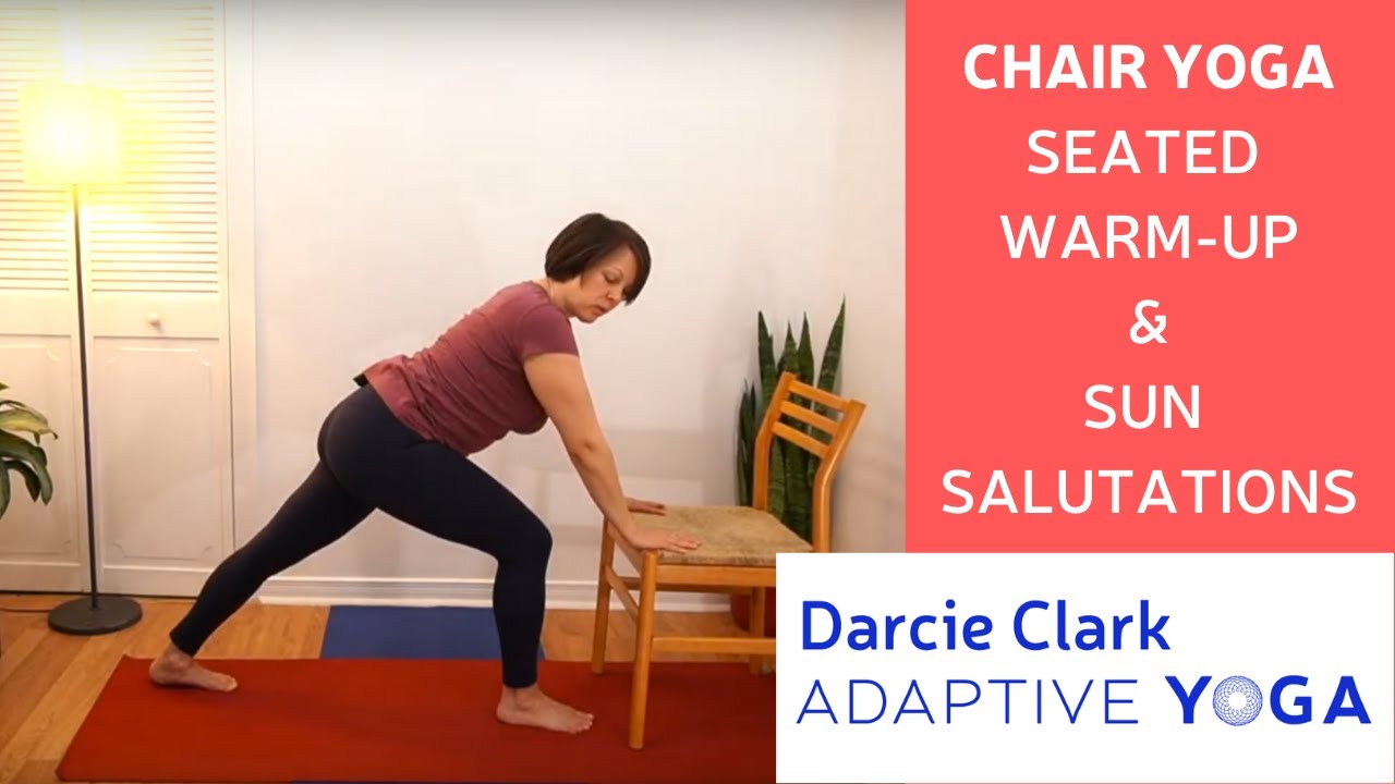 Chair Yoga - Whole Body Warm-up with Sun Salutations