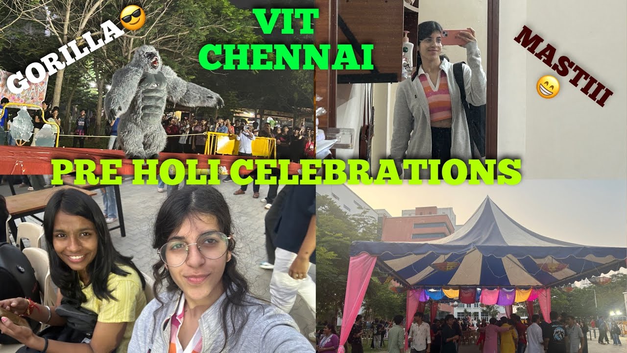 PRE HOLI CELEBRATIONS IN VIT CHENNAI😎🎉🎨