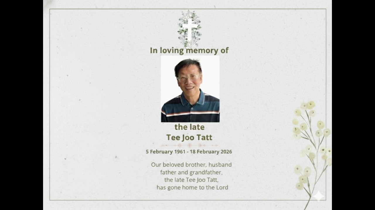 MEMORIAL SERVICE OF LATE PS TEE JOO TATT | 21.02.2026