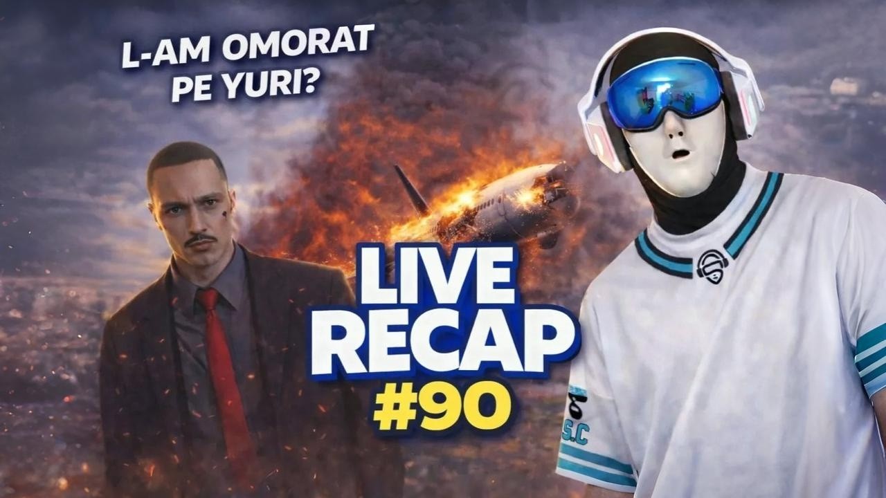 Am vrut sa-l OMOR - LIVE RECAP #90 - SCAPAM DE RUS