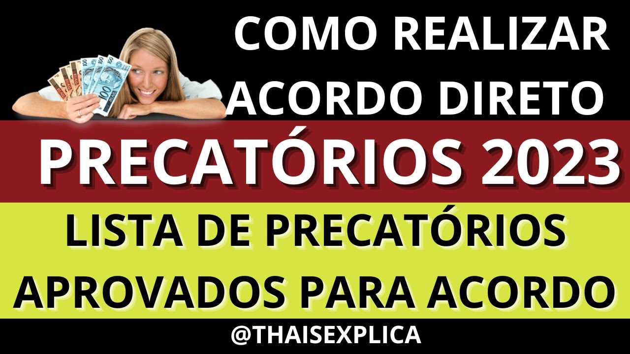 SAIBA COMO REALIZAR ACORDO DIRETO.LISTA DE PRECAT&Oacute;RIOS APROVADOS!!