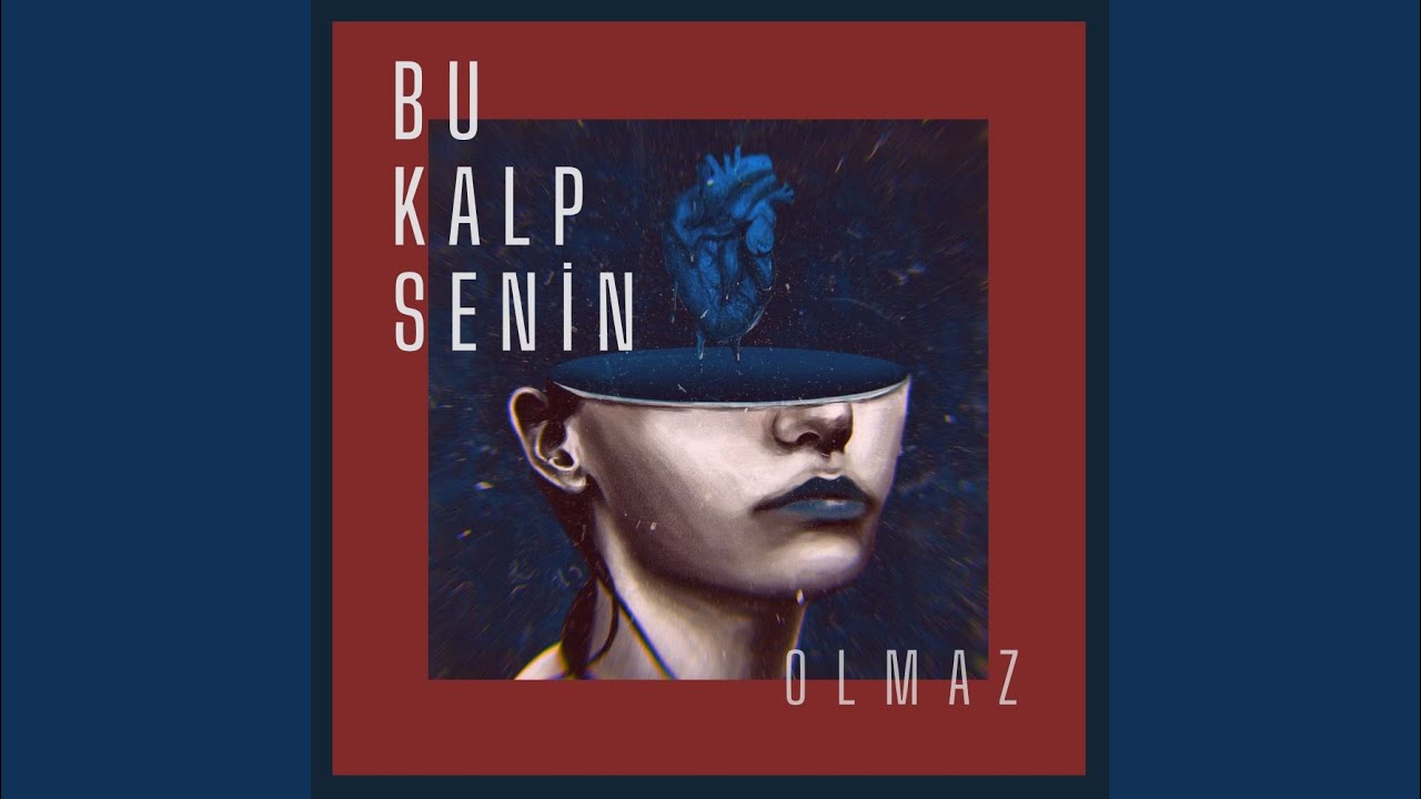 Bu Kalp Senin (Original Mix)
