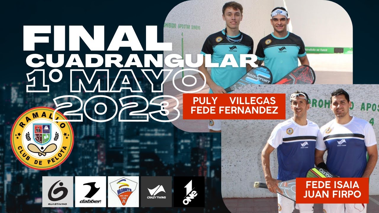 Final 01 Mayo 2023 - Villegas / Fernandez vs Isaia / Firpo