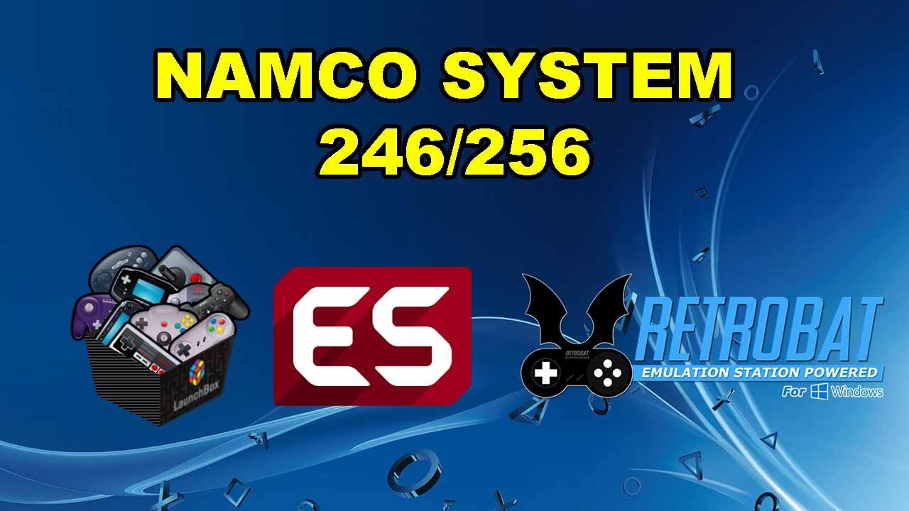 EMULAR EL SISTEMA - NAMCO SYSTEM 246/256