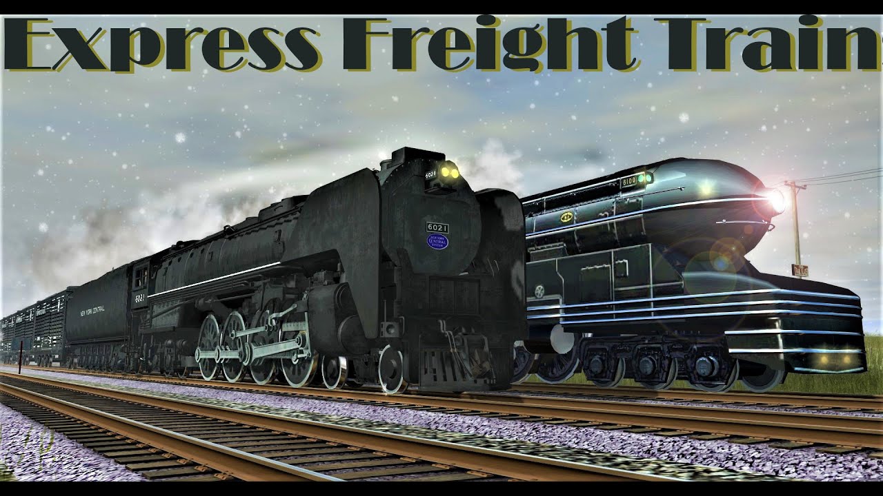 [Express Freight] PRR S1, NYC Niagara, UP Challenger, Big Bog, N&W Class A #1219 - Trainz