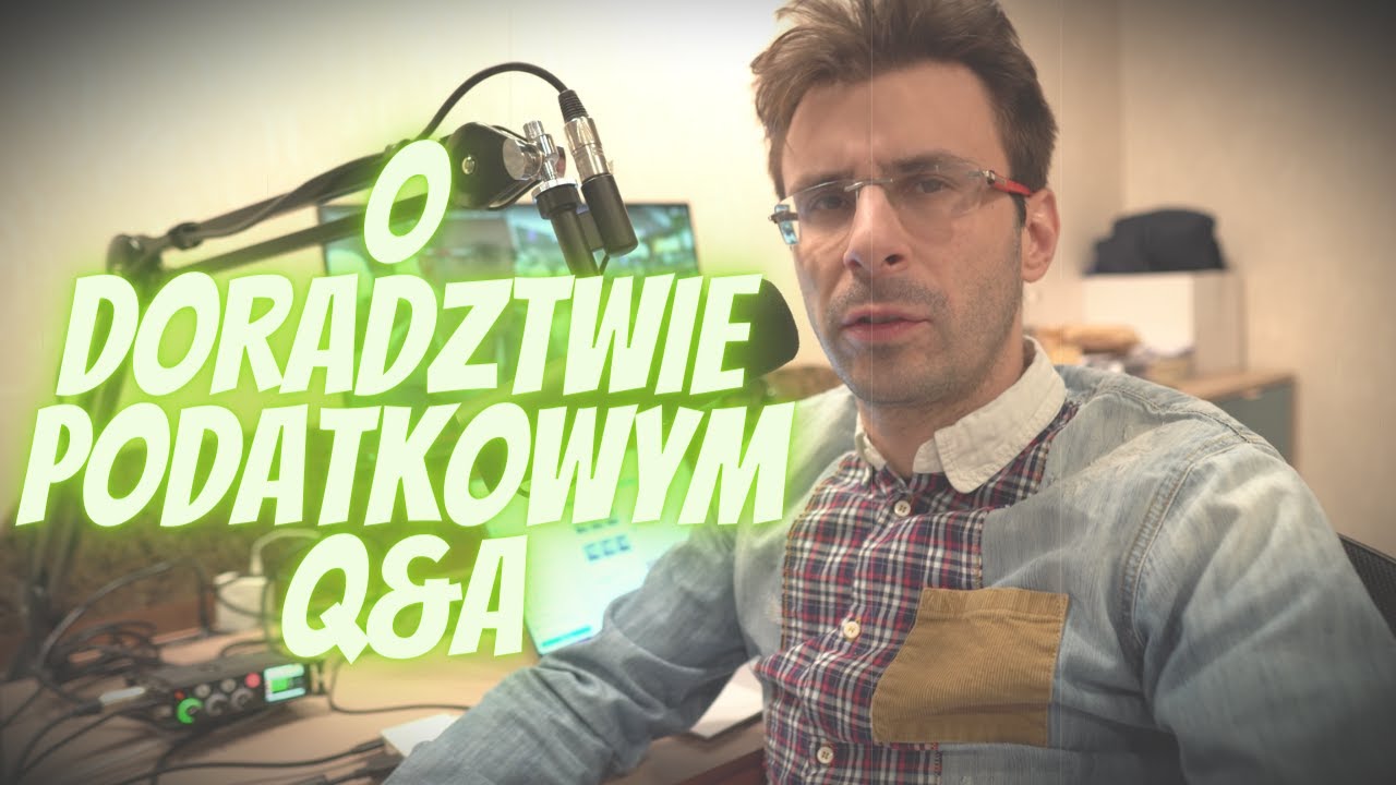 O doradztwie podatkowym - Wy pytacie! Ja odpowiadam!