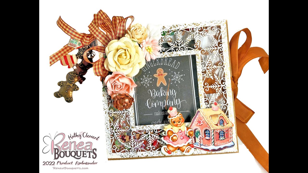 Reneabouquets Sweet Shop Gingerbread Christmas Mini Album Tutorial