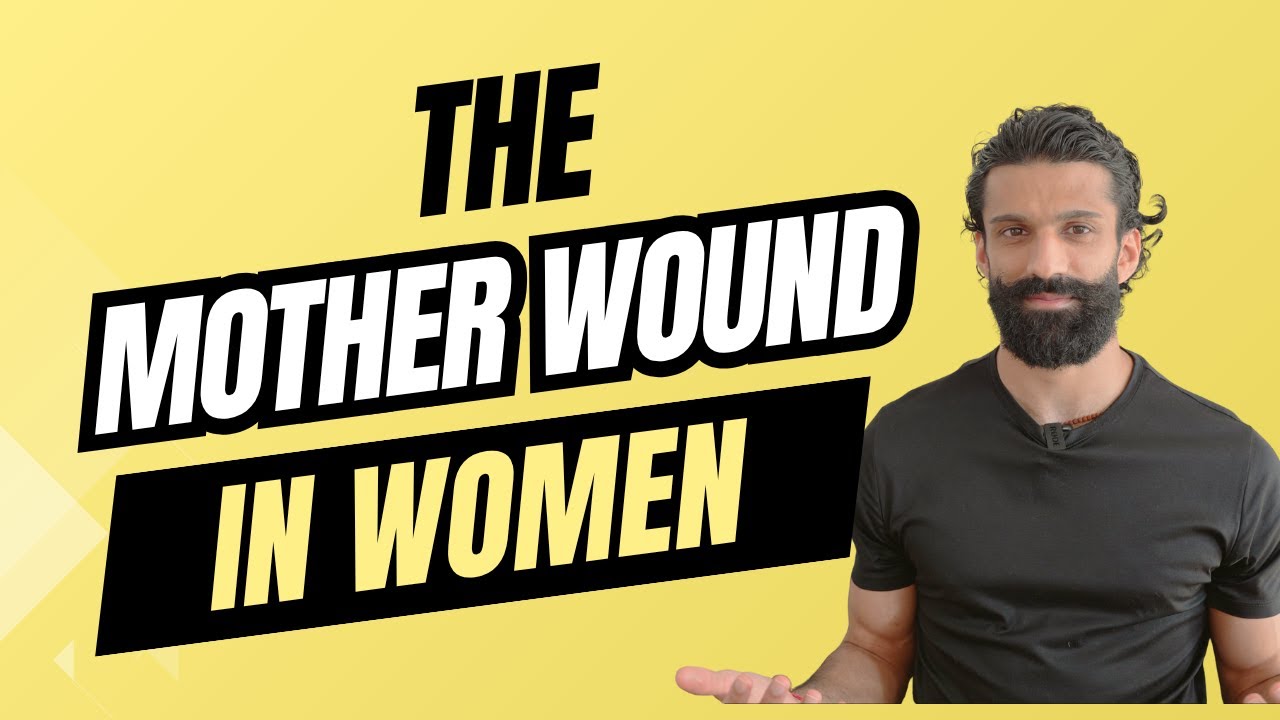 The Mother Wound in Women