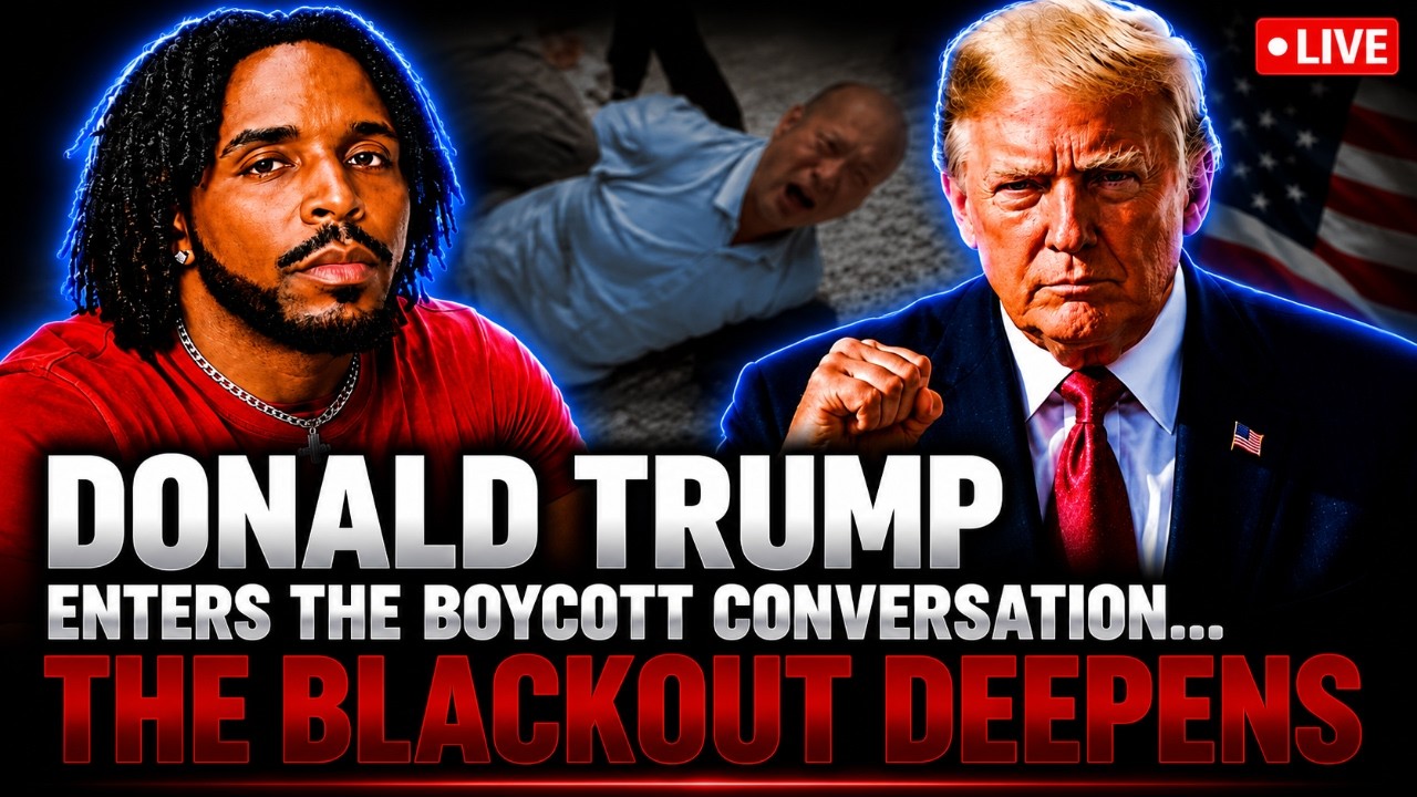 Donald Trump Enters the Boycott Conversation... The Blackout Deepens (LIVE)