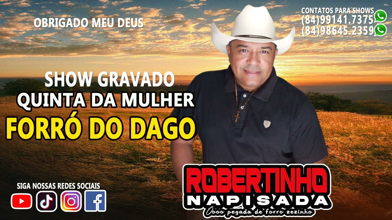ROBERTINHO AO VIVO NA QUINTA DA MULHER FORRO DO DAGO EM NATAL 21 DEZEBRO