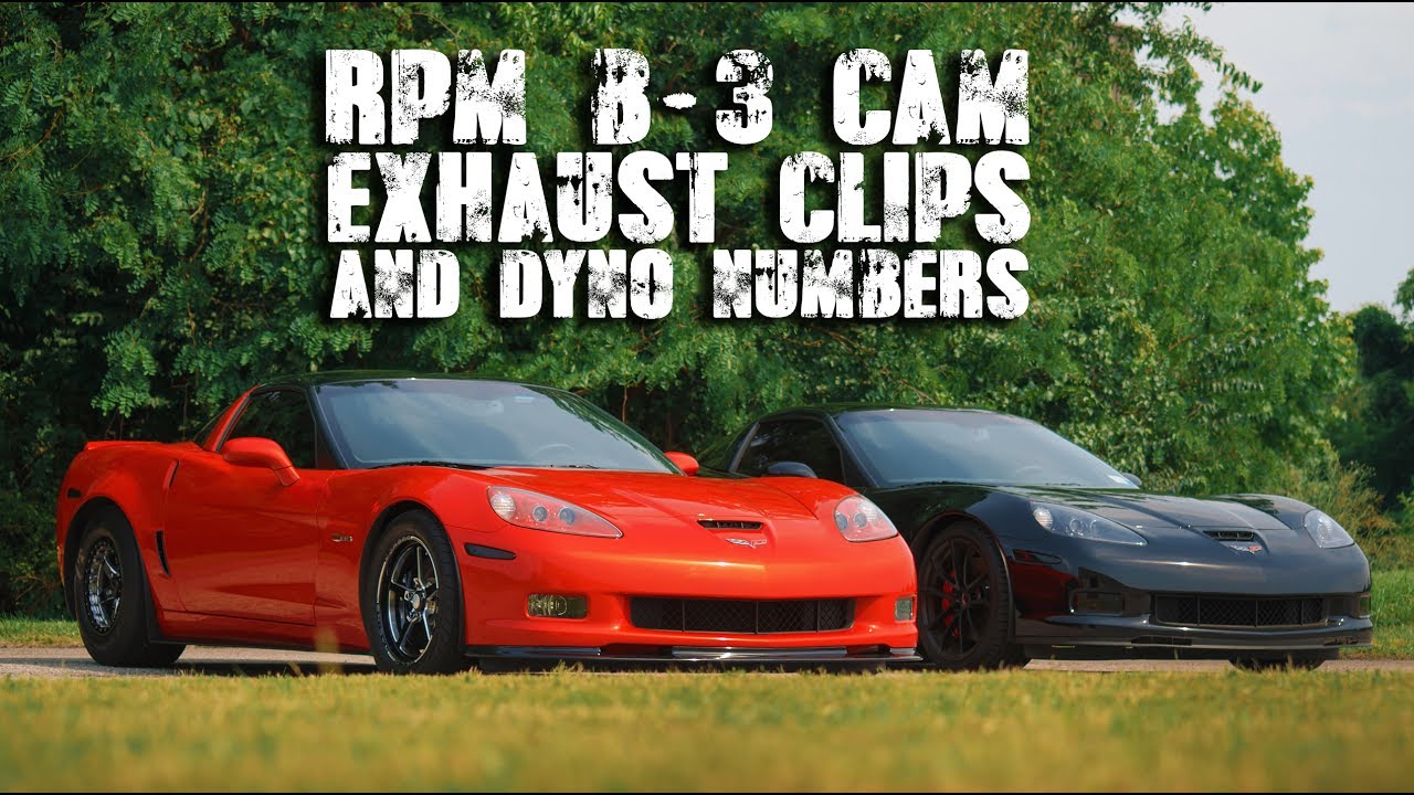 RPM LS7 B-3 Cam | Exhaust Clips & Dyno Numbers
