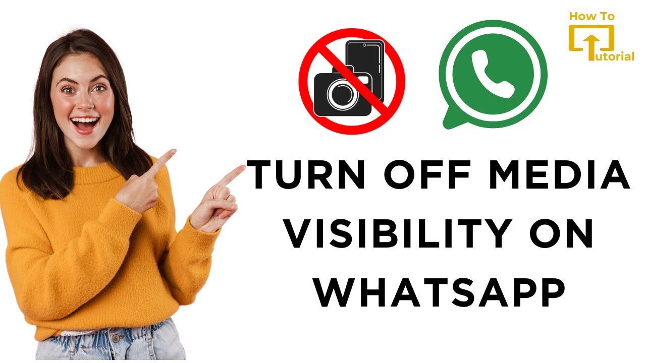 How to Turn Off Media Visibility on WhatsApp