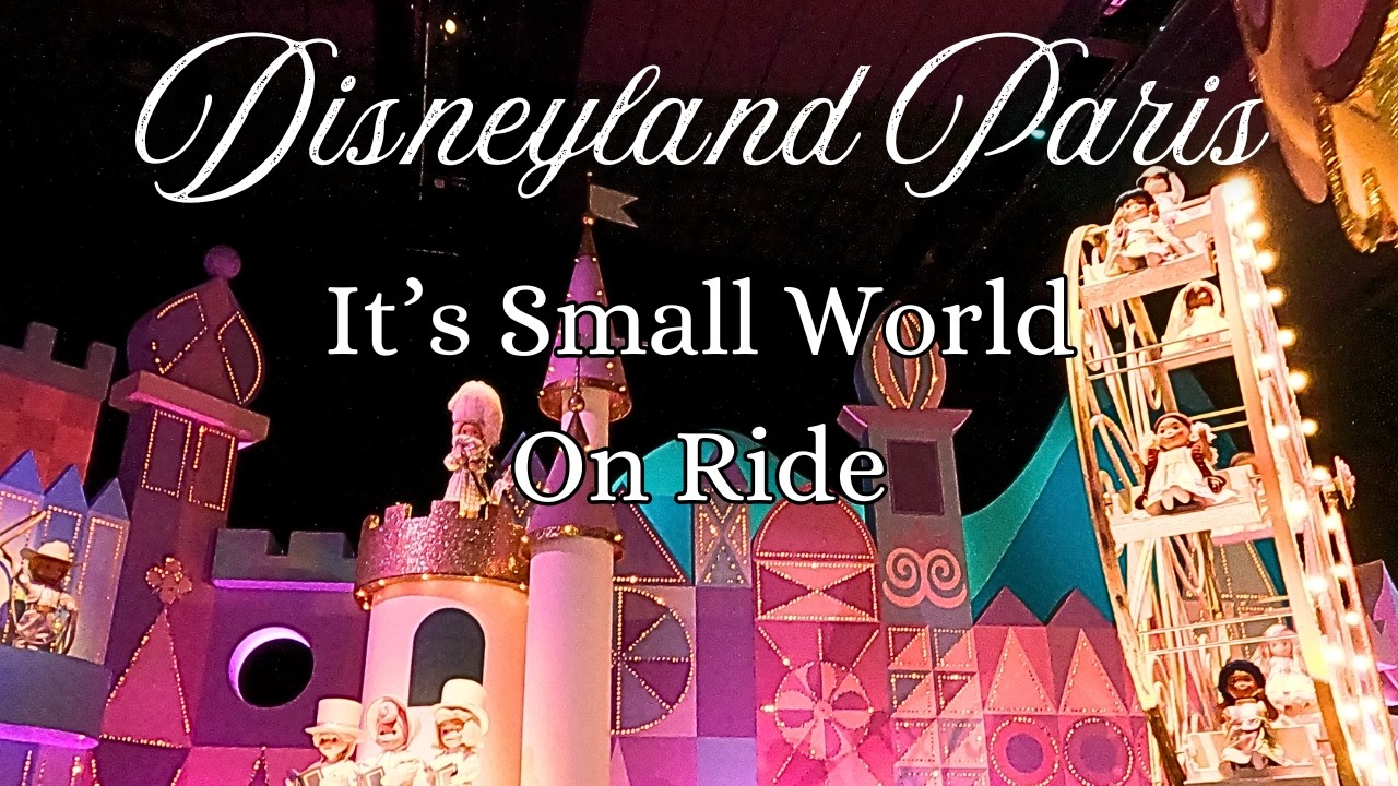 Attraction familiale it's a small world à faire ou à voir à Disneyland Paris On Ride