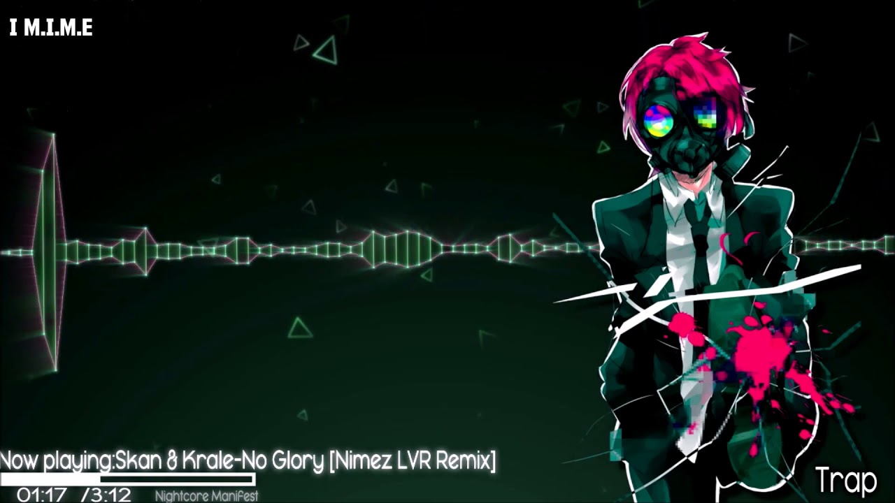 【Nightcore】No Glory [Skan & Krale] {Nimez LVR Remix}