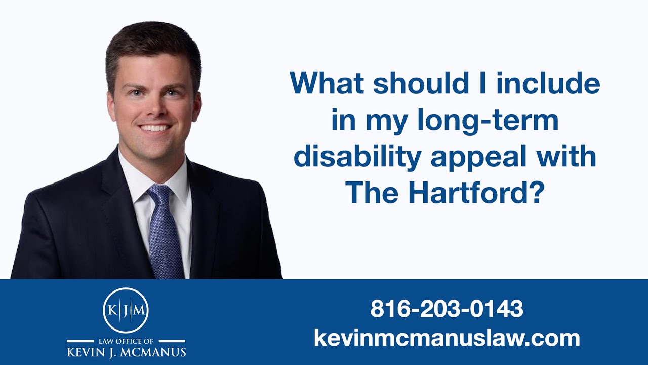 What do I include with my long-term disability appeal with the Hartford?