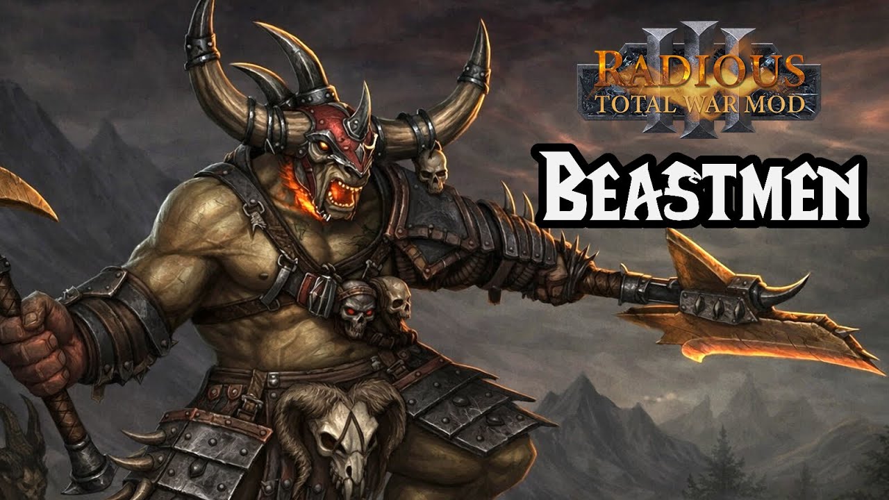 Radious Total War: Beastmen, The BEST Race! - Total War: Warhammer 3 Immortal Empires